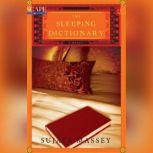 The Sleeping Dictionary, Sujata Massey