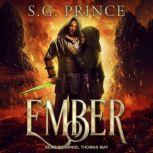 Ember, S.G. Prince