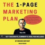 Summary The 1Page Marketing Plan, Brooks Bryant