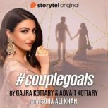 couplegoals, Gajra Kottary