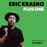 Eric Krasno Plus One, Vol. 7, Eric Krasno