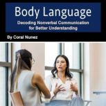 Body Language, Coral Nunez