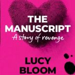 The Manuscript, Lucy Bloom