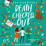 Death Checked Out, Leah Dobrinska