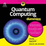 Quantum Computing For Dummies, whurley