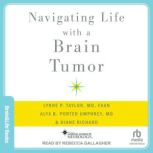 Navigating Life with a Brain Tumor, Diane Richard