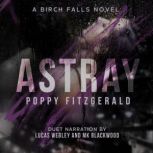 Astray, Poppy Fitzgerald