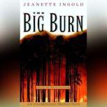 The Big Burn, Jeanne Ingold