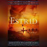 Estrid, Johanne Hildebrandt