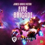 Fire Brigade, James David Victor