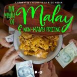 Debunking the Myth of Malay and No..., RICE media