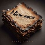 Heroe sucio, Sandy Garcia