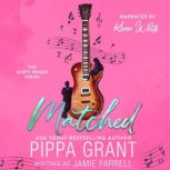 Matched, Pippa Grant