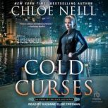 Cold Curses, Chloe Neill