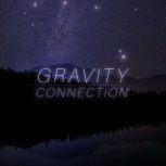 Gravity Connection, Angie Caneva