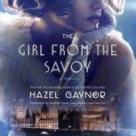 The Girl from The Savoy, Hazel Gaynor