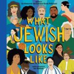 What Jewish Looks Like, Liz Kleinrock