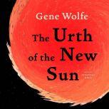 The Urth of the New Sun, Gene Wolfe