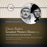 Classic Radios Greatest Western Show..., Hollywood 360