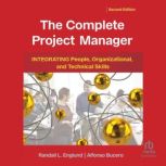 The Complete Project Manager, 2nd Edi..., Alfonso Bucero