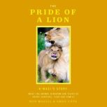 The Pride of a Lion, Ron Magill