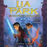 Lia Park and the Heavenly Heirlooms, Jenna Yoon