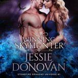 Winning Skyhunter, Jessie Donovan
