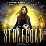 Stonecoat, Amanda Booloodian