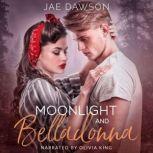 Moonlight and Belladonna A Small Town Halloween Romance, Jae Dawson
