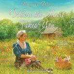Where the Heart Takes You, Virginia Wise