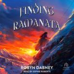Finding Ramanata, Robyn Dabney