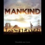 The Story of Mankind, Hendrik van Loon