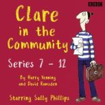 Clare in the Community The Complete ..., Harry Venning