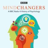 Mindchangers, Claudia Hammond