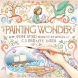 Painting Wonder, Katie Wray Schon