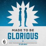 Made To Be Glorious, Luke Griffo