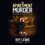 The Apartment Murder, Roy Lewis