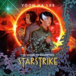 Starstrike, Yoon Ha Lee