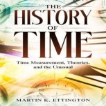 A Fascinating Journey Through Time, Martin K. Ettington