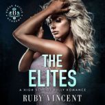 The Elites, Ruby Vincent