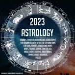 2023 Astrology, K.K.