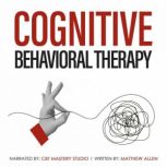 Cognitive Behavioral Therapy, Matthew Allen