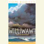 Williwaw!, Tom Bodett