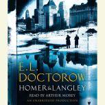 Homer & Langley, E.L. Doctorow