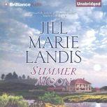 Summer Moon, Jill Marie Landis