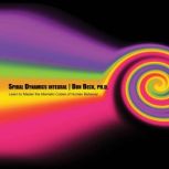 Spiral Dynamics Integral, Don Beck