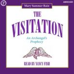 The Visitation, Mary Summer Rain