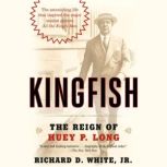 Kingfish, Richard D. White, Jr.