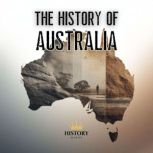 The History of Australia, History Nerds
