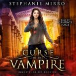 Curse of the Vampire, Stephanie Mirro
